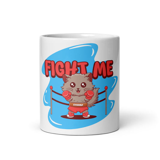 Funny Cat Mug – Fight Me - JollyKitties