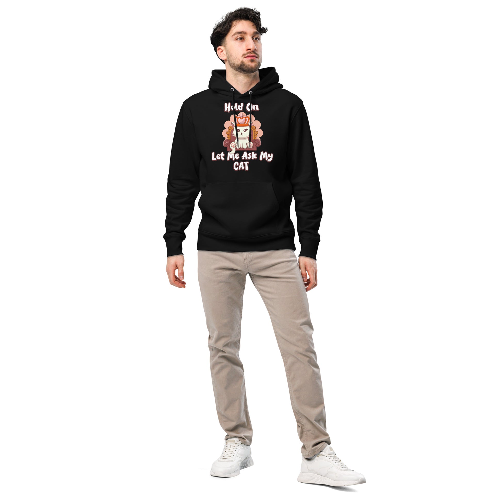 Funny Cat Hoodie – Hold On, Let Me Ask My Cat - JollyKitties