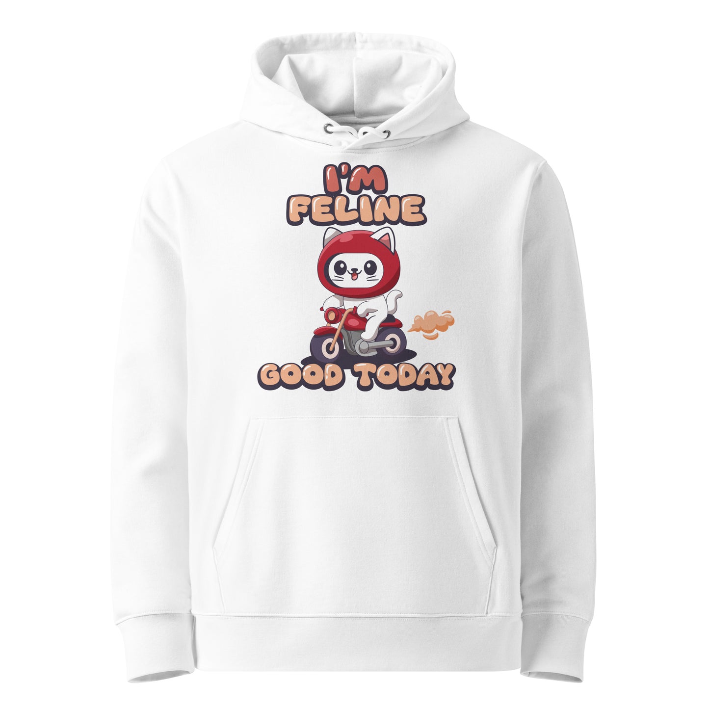 Funny Cat Hoodie – I’m Feline Good Today (Skooter Edition) - JollyKitties