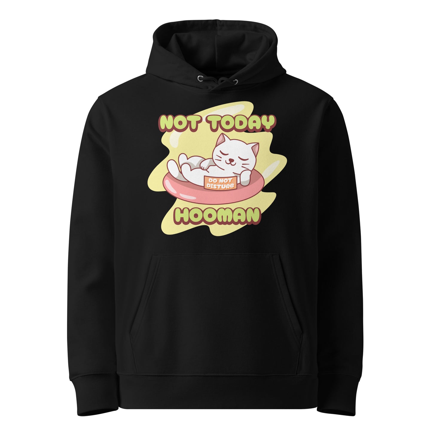 Funny Cat Hoodie – Not Today Hooman (Nap King) - JollyKitties