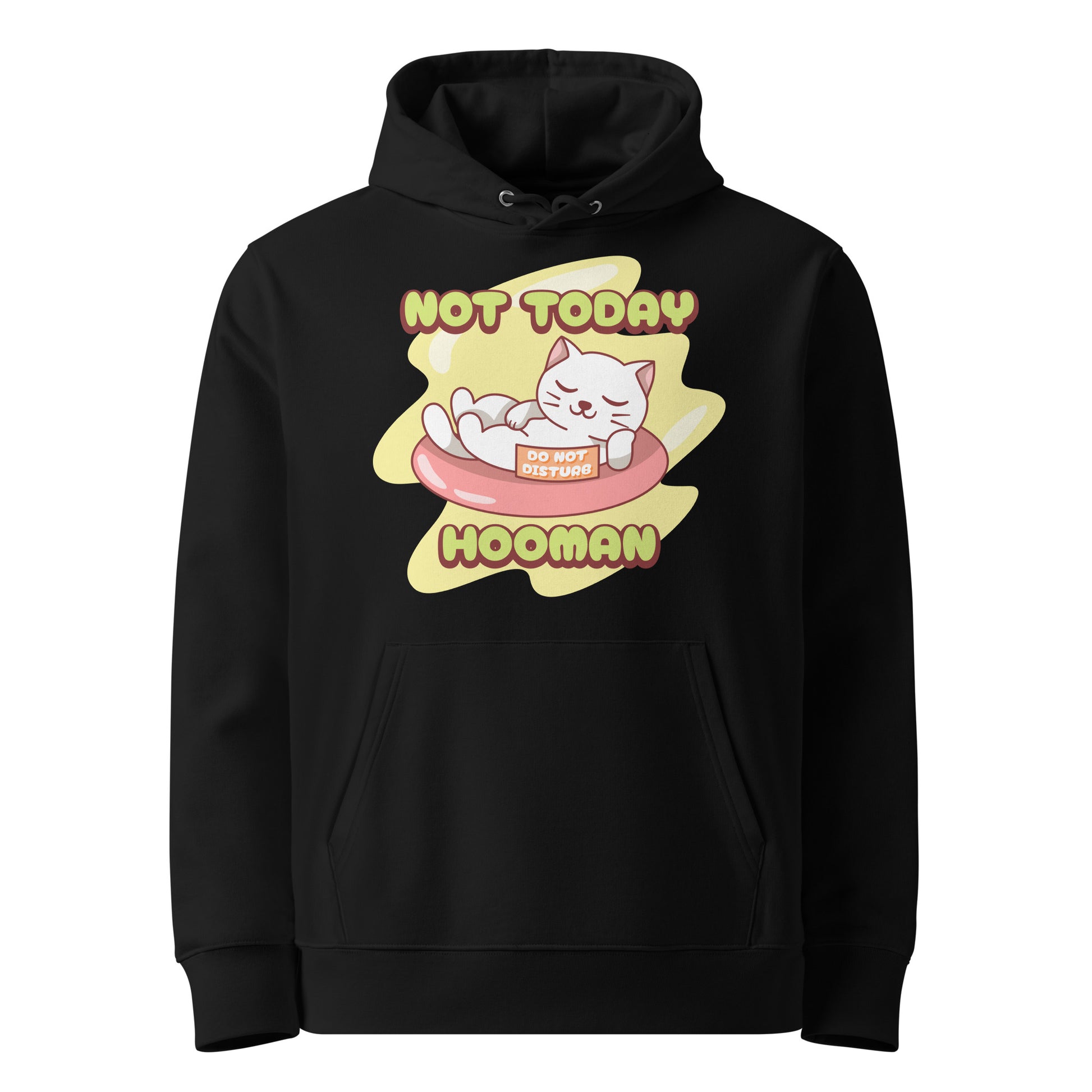 Funny Cat Hoodie – Not Today Hooman (Nap King) - JollyKitties