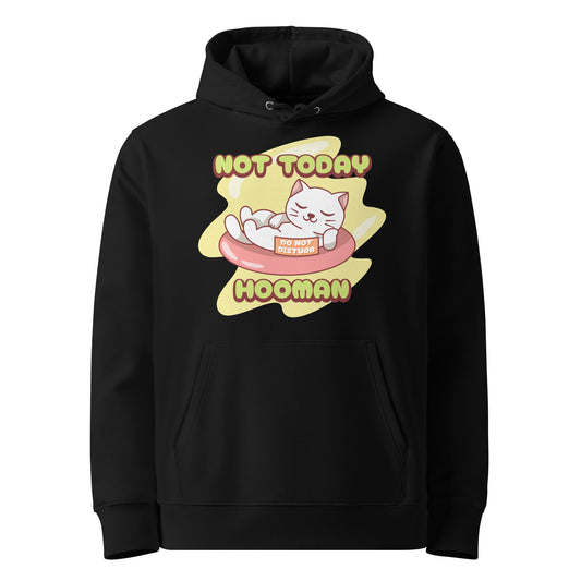 Funny Cat Hoodie – Not Today Hooman (Nap King) - JollyKitties