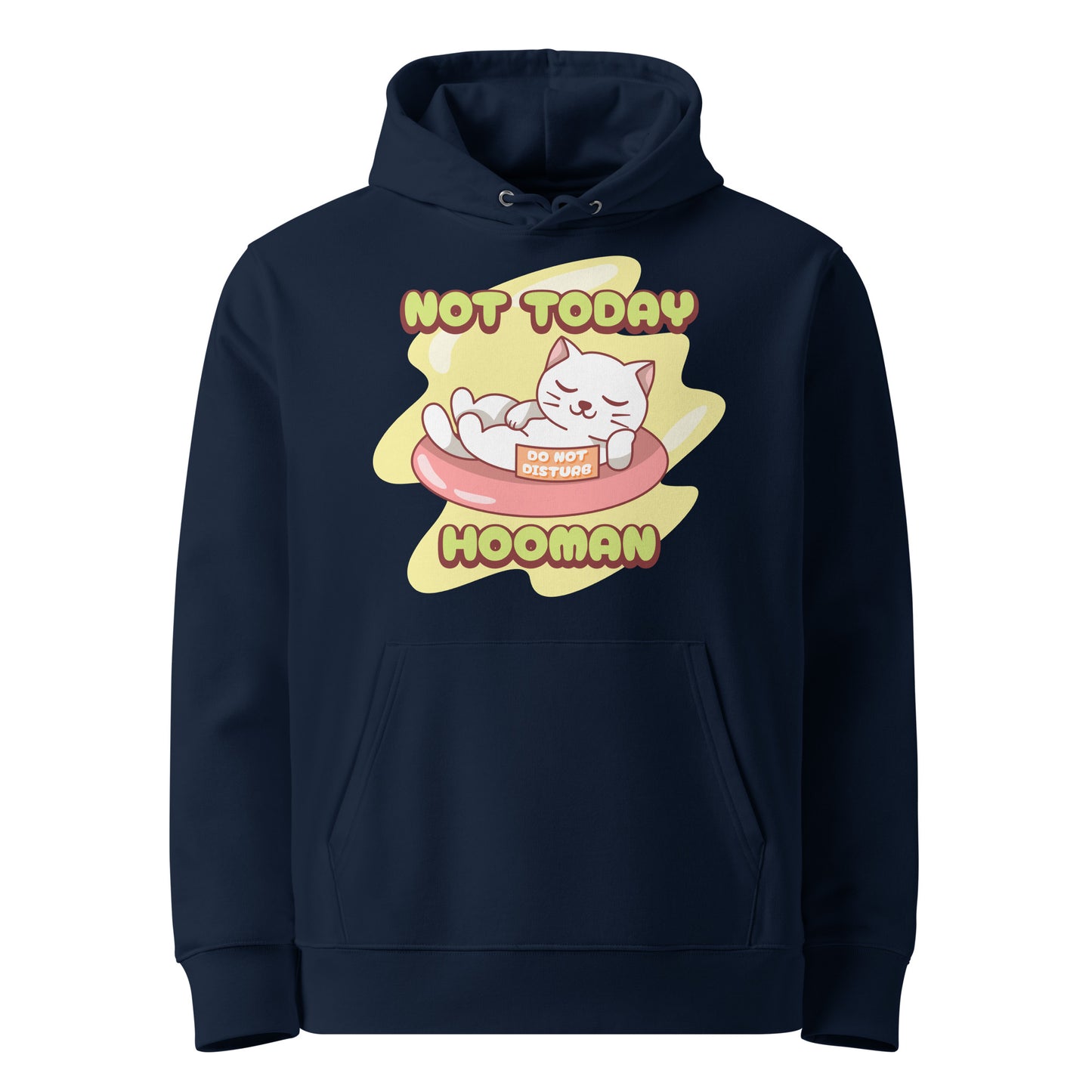 Funny Cat Hoodie – Not Today Hooman (Nap King) - JollyKitties