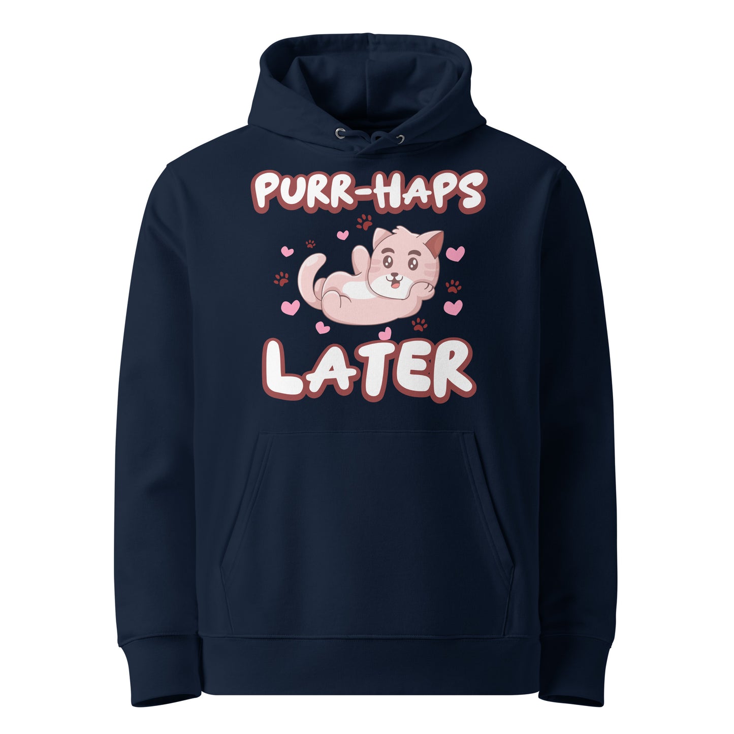 Funny Cat Hoodie – Purr-haps Later - JollyKitties