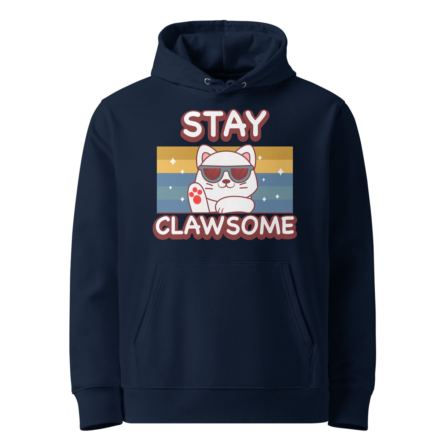 Funny Cat Hoodie – Stay Clawsome - JollyKitties