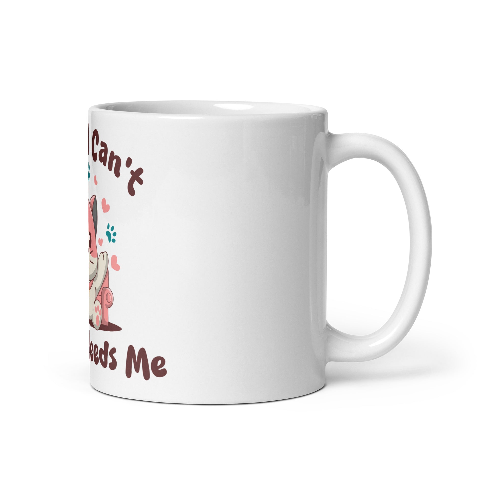 Funny Cat Mug – Sorry, I Can’t My Cat Needs Me - JollyKitties