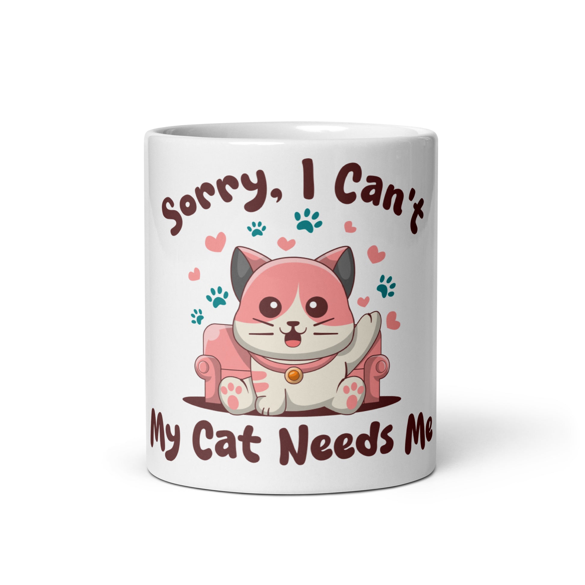 Funny Cat Mug – Sorry, I Can’t My Cat Needs Me - JollyKitties