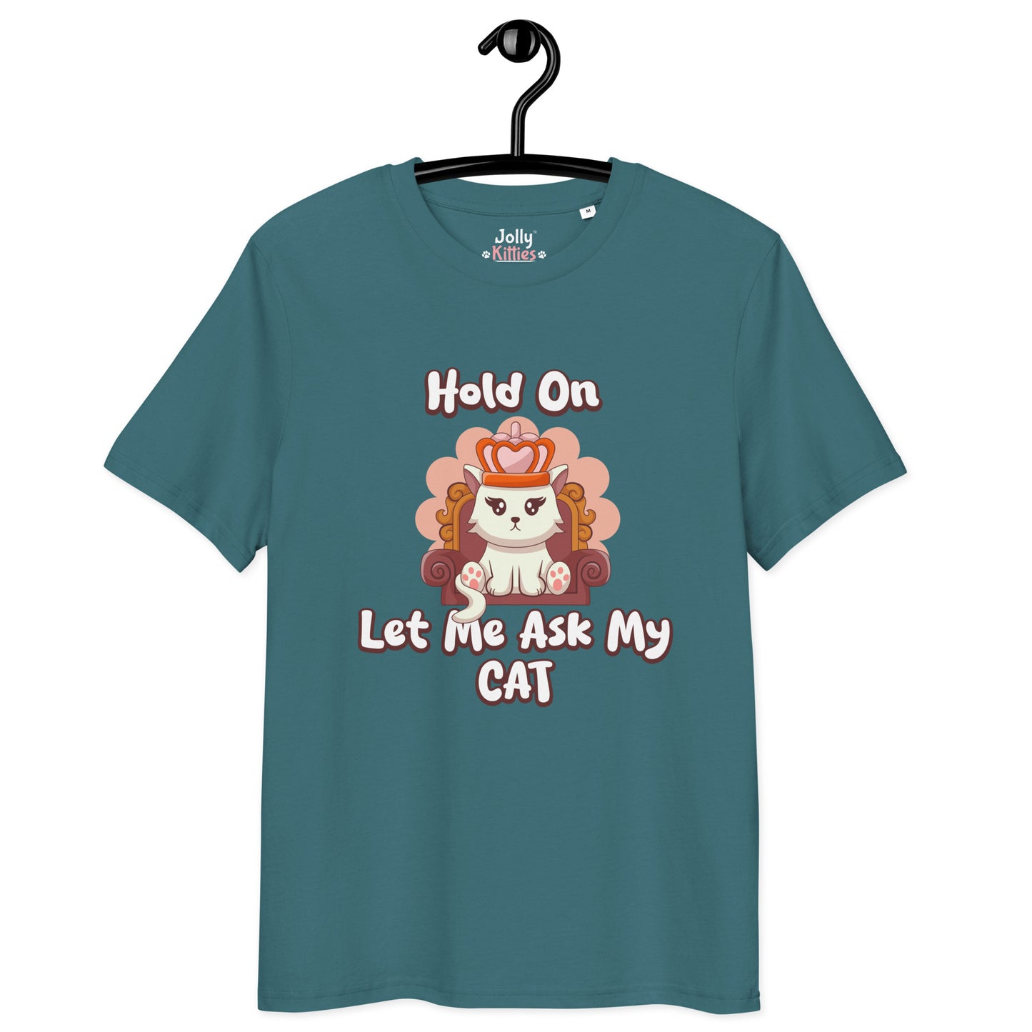 Funny Cat T-Shirt – Hold On, Let Me Ask My Cat - JollyKitties