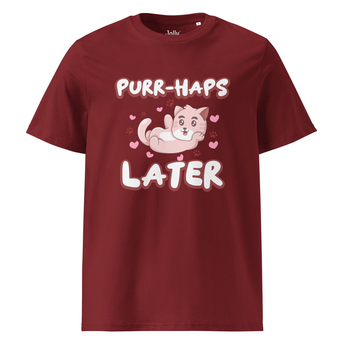 Funny Cat T-Shirt – Purr-haps Later - JollyKitties