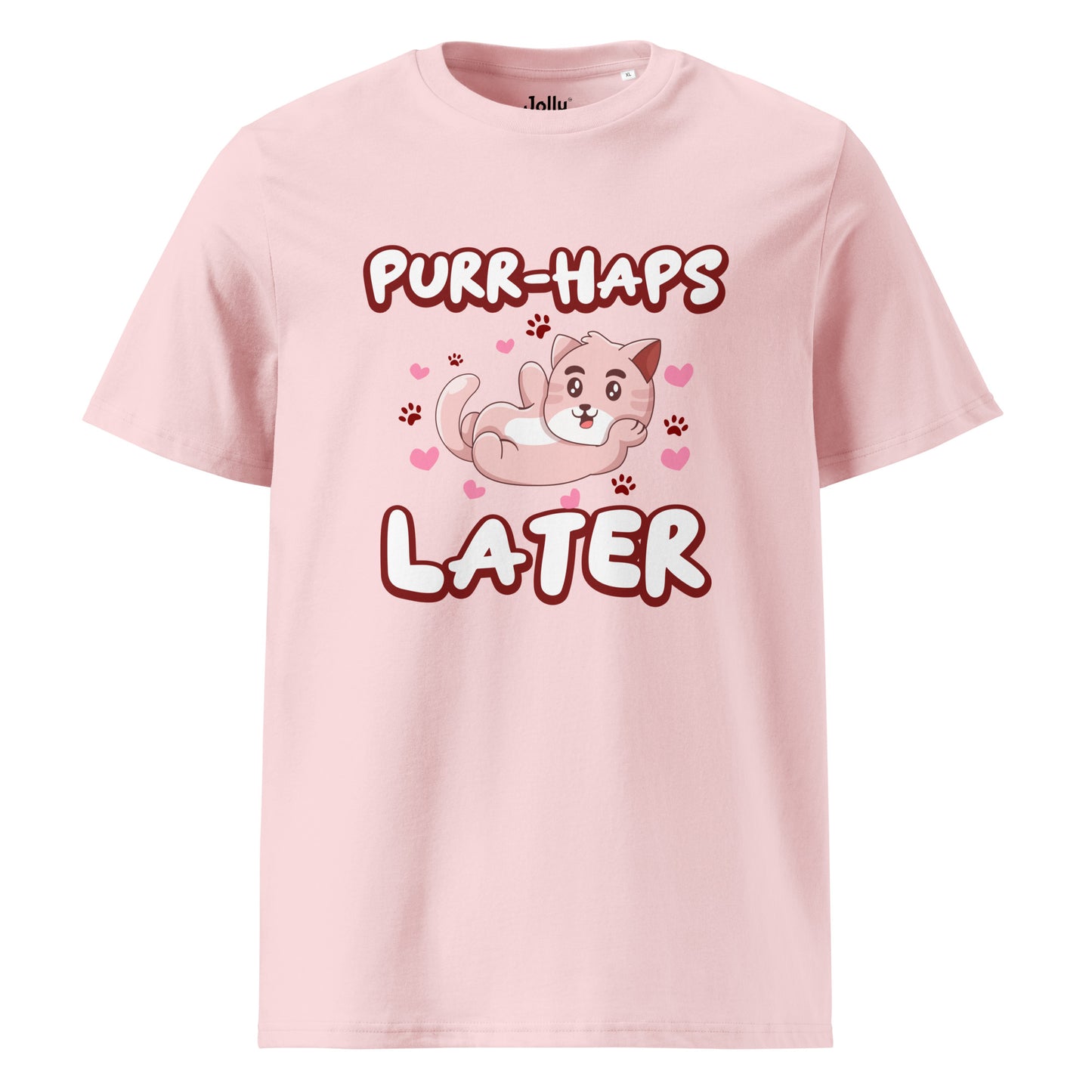 Funny Cat T-Shirt – Purr-haps Later - JollyKitties