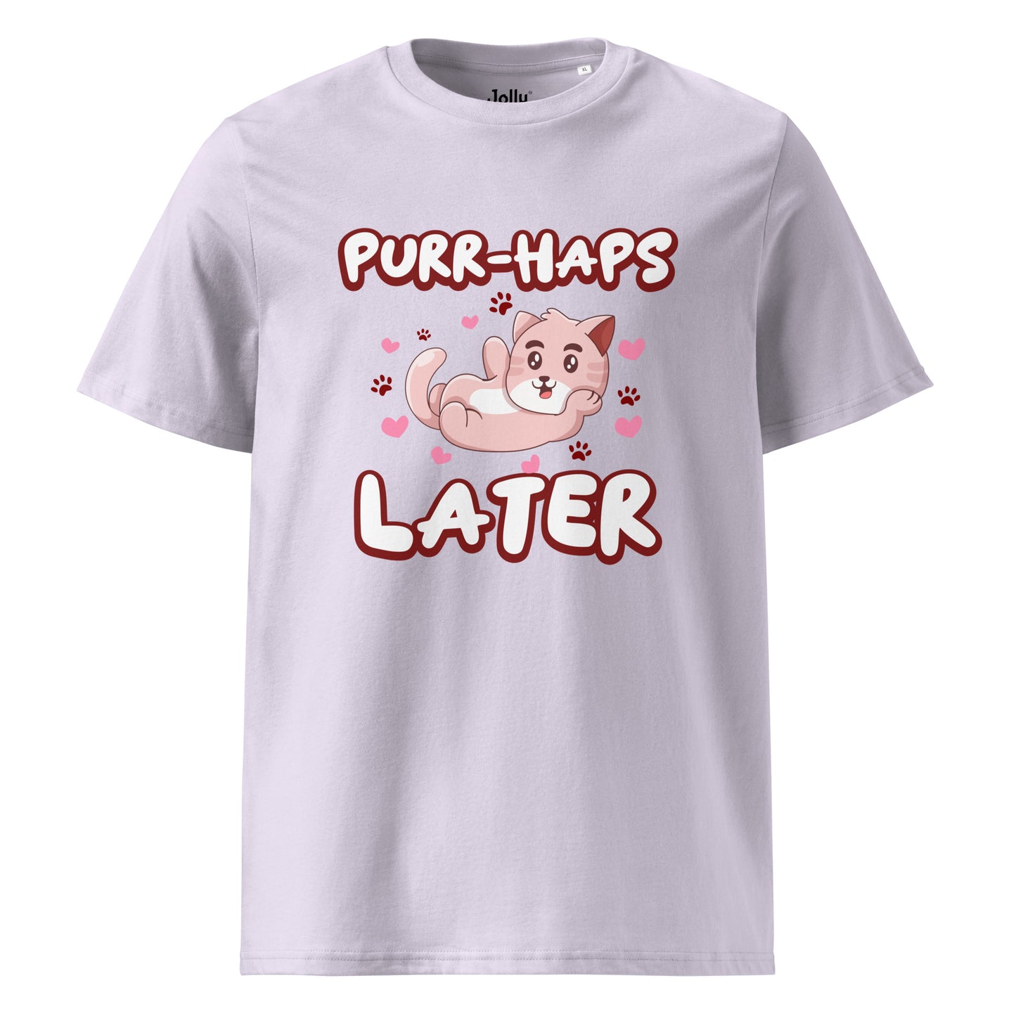 Funny Cat T-Shirt – Purr-haps Later - JollyKitties