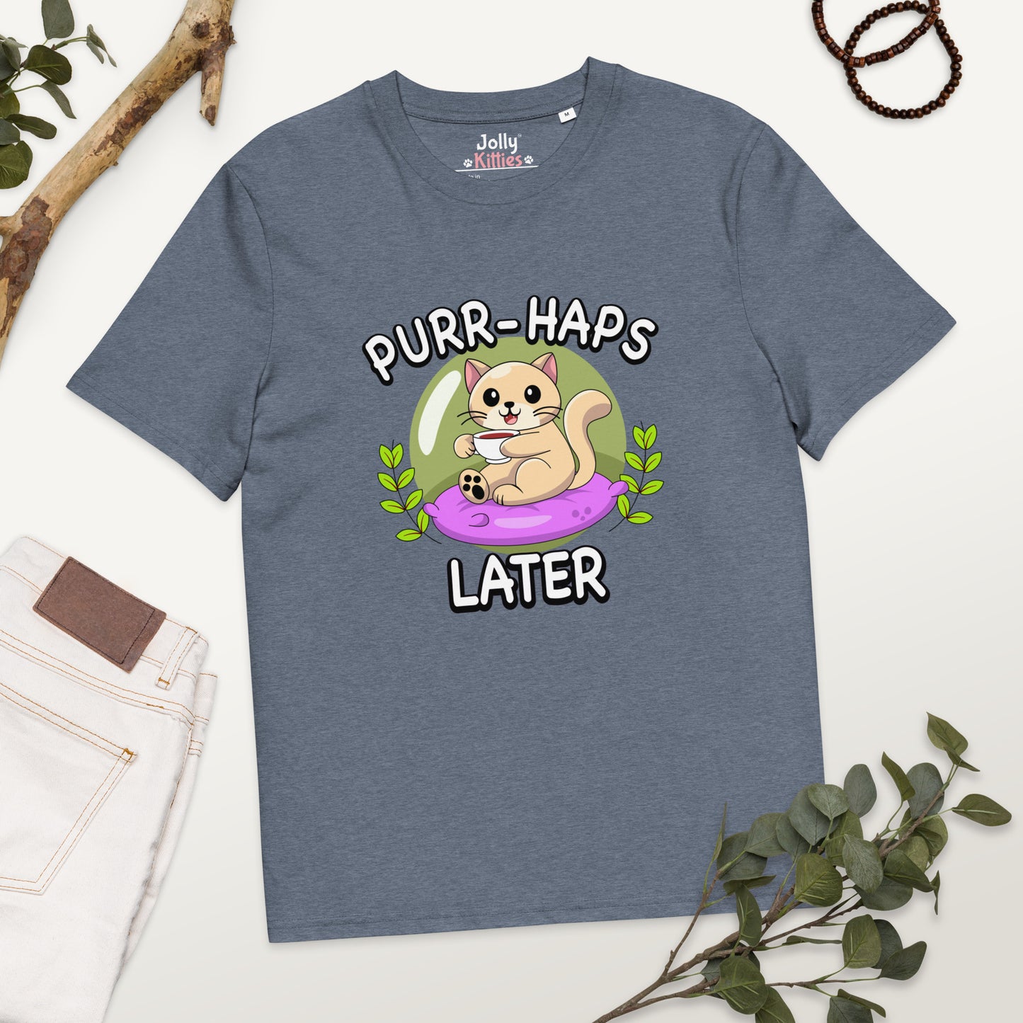 Funny Cat T-Shirt – Purr-haps Later (Tea Sippin) - JollyKitties
