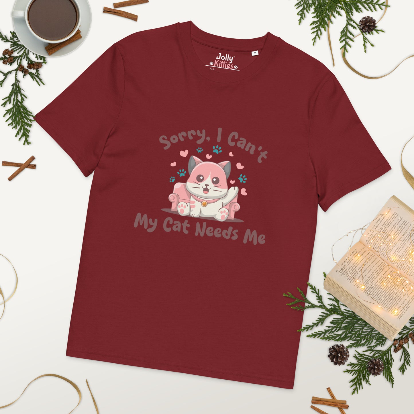 Funny Cat T-Shirt – Sorry, I Can’t My Cat Needs Me - JollyKitties